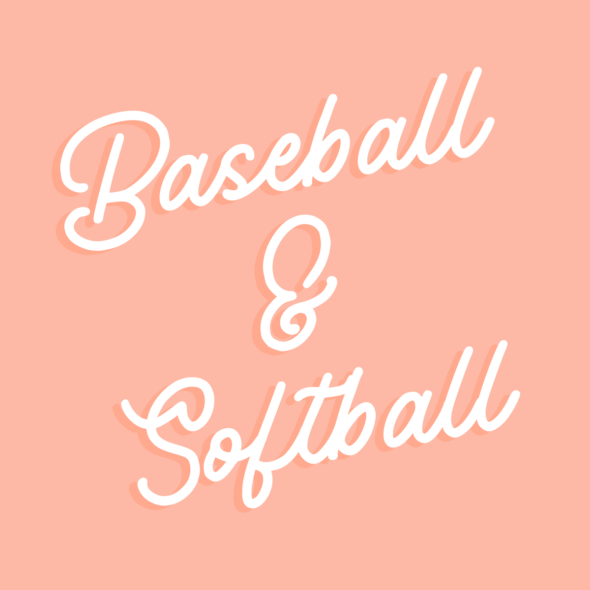 Baseball & Softball