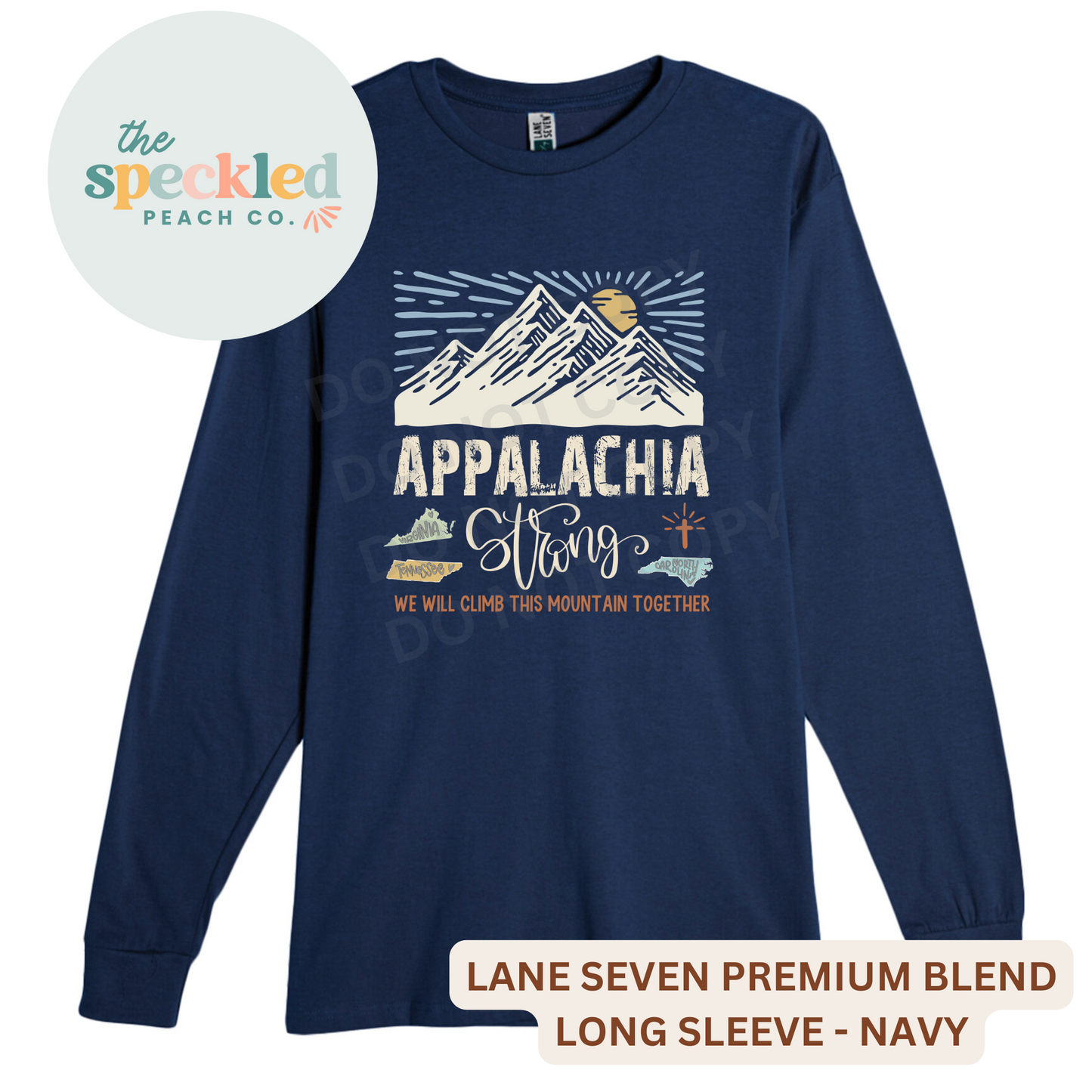 Appalachia Strong Tee/Long Sleeve/ Crewneck - Unisex ( DESIGN # 1)