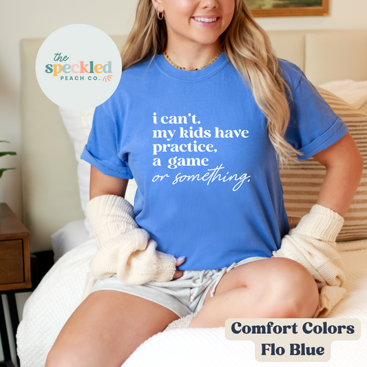 I Can't - Busy Ball Mama Tee