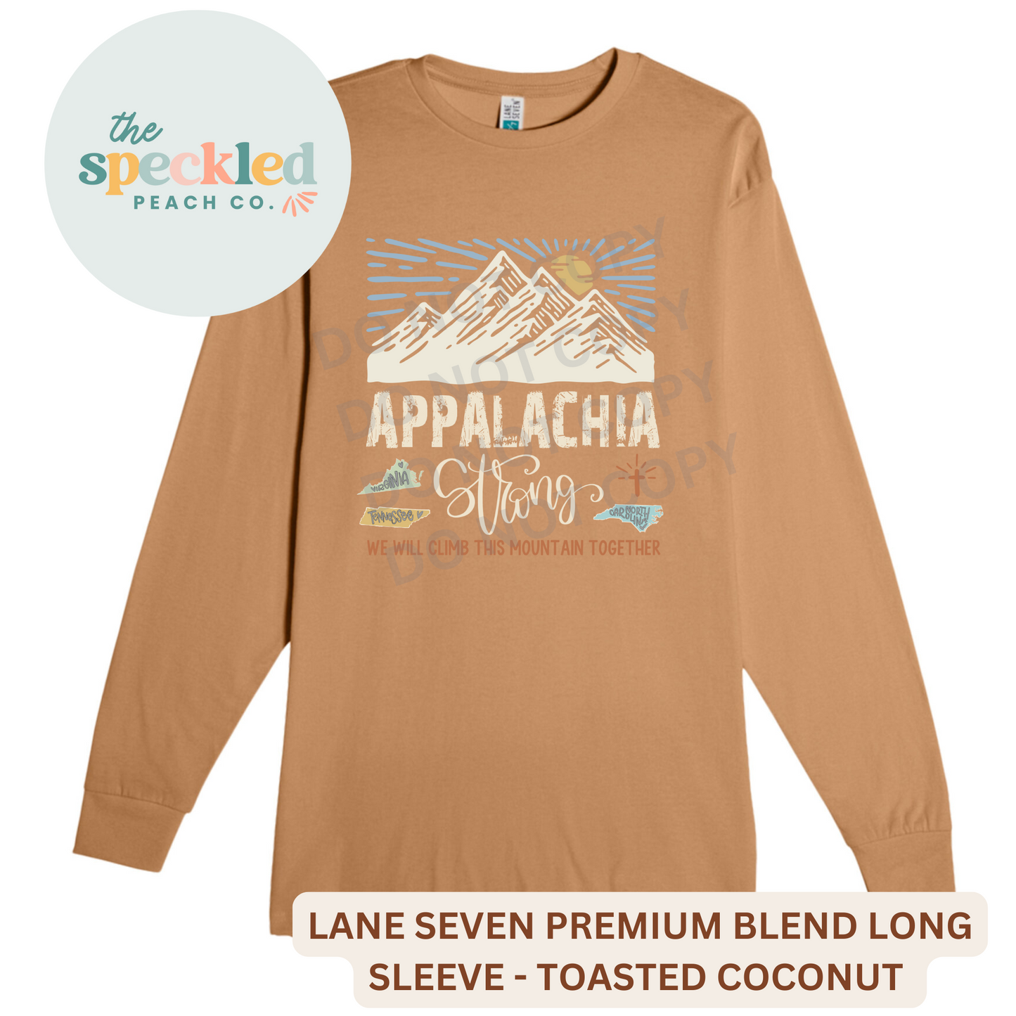 Appalachia Strong Tee/Long Sleeve/ Crewneck - Unisex ( DESIGN # 1)